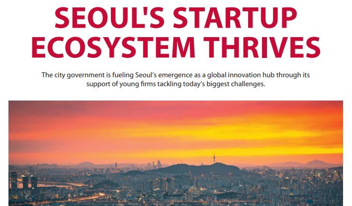 SEOUL'S STARTUP ECOSYSTEM THRIVES