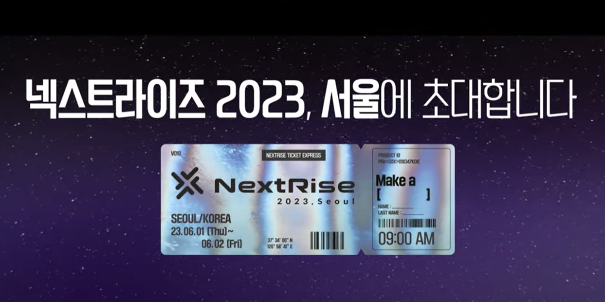 NextRise 2023, Seoul_홍보 영상